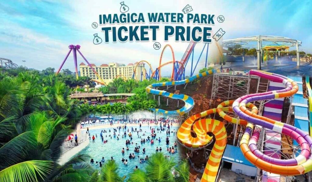 Imagica Water Park Ticket Price