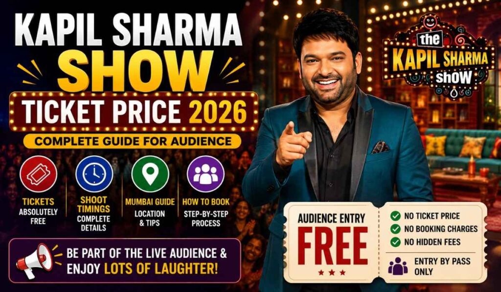Kapil Sharma Show Ticket Price